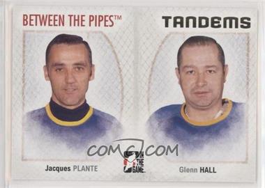 2006-07 In the Game Between the Pipes - [Base] #141 - Tandems - Jacques Plante, Glenn Hall [EX to NM]