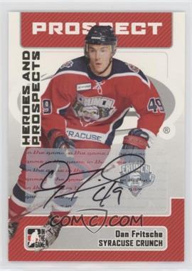 2006-07 In the Game Heroes and Prospects - Autographs #A-DF - Dan Fritsche