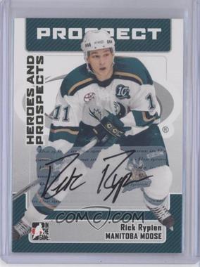 2006-07 In the Game Heroes and Prospects - Autographs #A-RR - Rick Rypien