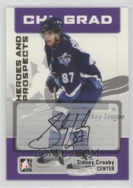 2006-07 In the Game Heroes and Prospects - Autographs #A-SC1 - Sidney Crosby [EX to NM]