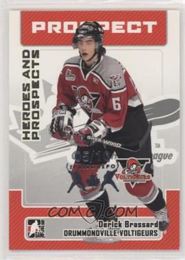 2006-07 In the Game Heroes and Prospects - [Base] - Spring Expo #84 - Derick Brassard /10