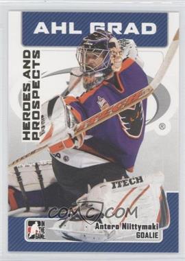 2006-07 In the Game Heroes and Prospects - [Base] #22 - Antero Niittymaki