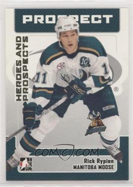 2006-07 In the Game Heroes and Prospects - [Base] #46 - Rick Rypien