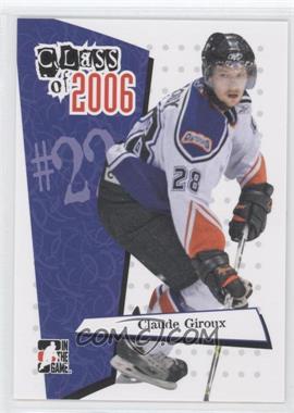 2006-07 In the Game Heroes and Prospects - Class of 2006 #CL-13 - Claude Giroux
