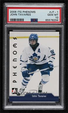 2006-07 In the Game Phenoms - John Tavares #JT-1 - John Tavares [PSA 10 GEM MT]