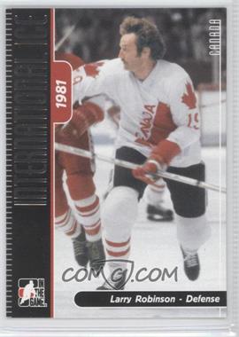 2006-07 In the Game-Used International Ice Signature Series - [Base] #48 - Larry Robinson