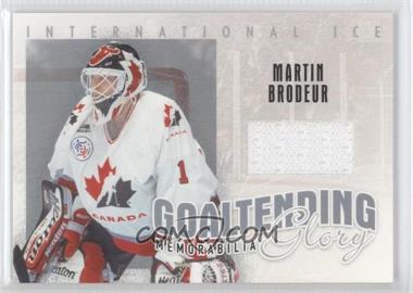 2006-07 In the Game-Used International Ice Signature Series - Goaltending Glory Memorabilia - Silver #GG-03 - Martin Brodeur /60