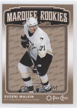 2006-07 O-Pee-Chee - [Base] #564 - Marquee Rookies - Evgeni Malkin