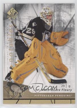 2006-07 SP Authentic - [Base] - Limited #129 - SP Notables - Marc-Andre Fleury /100 [EX to NM]