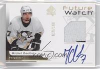 Future Watch Autographs - Michel Ouellet #/100