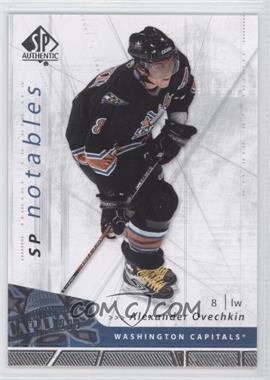 2006-07 SP Authentic - [Base] #103 - SP Notables - Alex Ovechkin /999