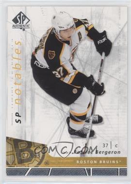 2006-07 SP Authentic - [Base] #143 - SP Notables - Patrice Bergeron /999