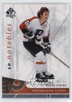 SP Notables - Bobby Clarke #/999