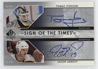 Tomas Vokoun, Jason Arnott