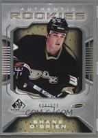 Authentic Rookies - Shane O'Brien [Noted] #/999