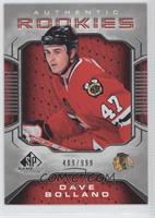 Authentic Rookies - Dave Bolland #/999