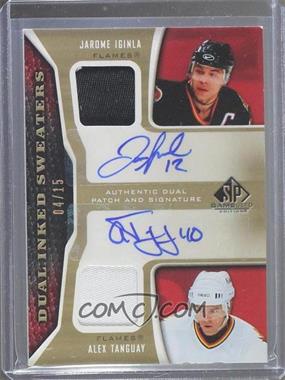2006-07 SP Game Used Edition - Dual Inked Sweaters - Patch #IS2-IT - Jarome Iginla, Alex Tanguay /15 [Noted]