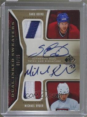 2006-07 SP Game Used Edition - Dual Inked Sweaters - Patch #IS2-KR - Michael Ryder, Saku Koivu /15