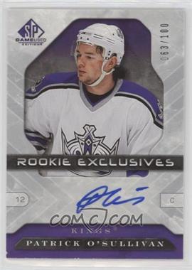 2006-07 SP Game Used Edition - Rookie Exclusives Autographs #RE-OS - Patrick O'Sullivan /100