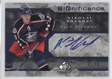 2006-07 SP Game Used Edition - SIGnificance #S-NZ - Nikolai Zherdev /50