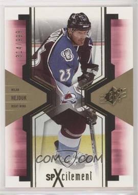 2006-07 SPx - SPXcitement #X24 - Milan Hejduk /999