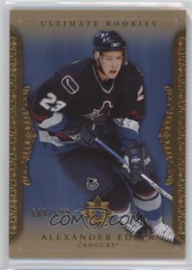 2006-07 Ultimate Collection - [Base] #101 - Ultimate Rookies - Alexander Edler /699