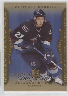 2006-07 Ultimate Collection - [Base] #101 - Ultimate Rookies - Alexander Edler /699