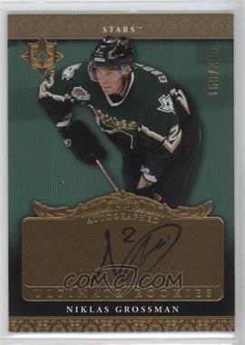2006-07 Ultimate Collection - [Base] #110 - Autographed Ultimate Rookies - Nicklas Grossman /299