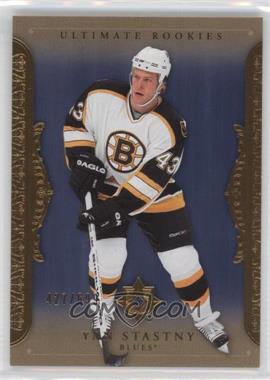 2006-07 Ultimate Collection - [Base] #90 - Ultimate Rookies - Yan Stastny /699