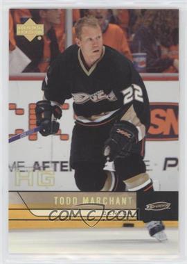 2006-07 Upper Deck - [Base] - High Gloss #256 - Todd Marchant /10