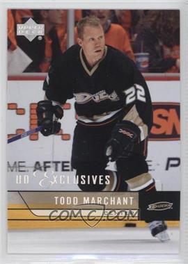 2006-07 Upper Deck - [Base] - UD Exclusives #256 - Todd Marchant /100