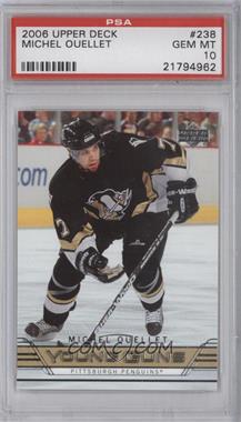 2006-07 Upper Deck - [Base] #238 - Young Guns - Michel Ouellet [PSA 10 GEM MT]