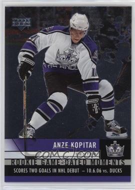 2006-07 Upper Deck - Rookie Game-Dated Moments #RGD12 - Anze Kopitar