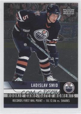 2006-07 Upper Deck - Rookie Game-Dated Moments #RGD9 - Ladislav Smid