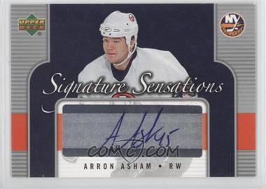 2006-07 Upper Deck - Signature Sensations #SS-AA - Arron Asham