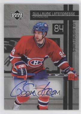 2006-07 Upper Deck - UD Signatures #S-GL - Guillaume Latendresse