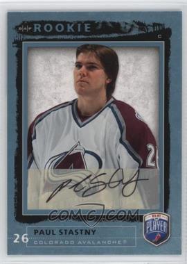 2006-07 Upper Deck Be a Player - [Base] - Autographs #219 - Rookie - Paul Stastny
