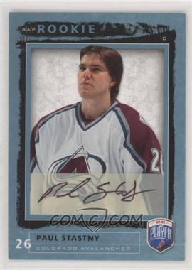 2006-07 Upper Deck Be a Player - [Base] - Autographs #219 - Rookie - Paul Stastny