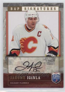 2006-07 Upper Deck Be a Player - Signatures - Variation 1 #121 - Jarome Iginla /25 [Noted]