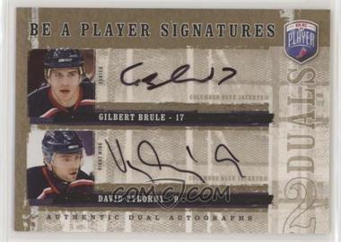 2006-07 Upper Deck Be a Player - Signatures Duals #D-BV - Gilbert Brule, David Vyborny