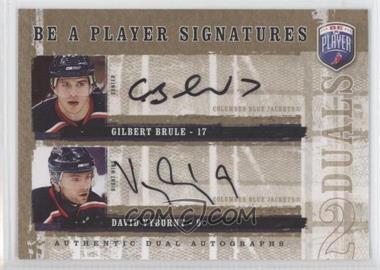 2006-07 Upper Deck Be a Player - Signatures Duals #D-BV - Gilbert Brule, David Vyborny