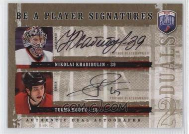 2006-07 Upper Deck Be a Player - Signatures Duals #D-KR - Nikolai Khabibulin, Tuomo Ruutu