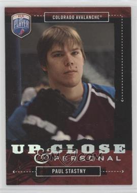 2006-07 Upper Deck Be a Player - Up Close & Personal #UC45 - Paul Stastny /999