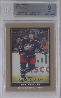 2006-07 Upper Deck Bee Hive - [Base] - Gold #71 - Rick Nash [BGS 9 MINT]