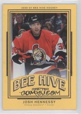 2006-07 Upper Deck Bee Hive - [Base] - Matte #138 - Josh Hennessy /100 [Noted]