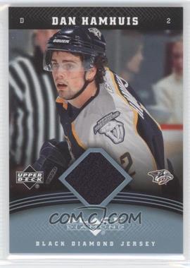 2006-07 Upper Deck Black Diamond - Jersey #J-DH - Dan Hamhuis