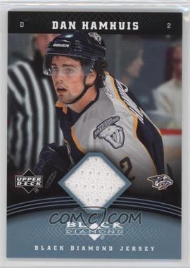 2006-07 Upper Deck Black Diamond - Jersey #J-DH - Dan Hamhuis