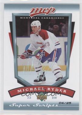 2006-07 Upper Deck MVP - [Base] - Super Script #159 - Michael Ryder /25