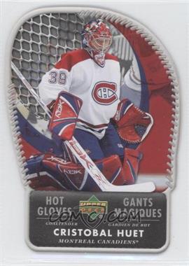 2006-07 Upper Deck McDonald's - Hot Gloves #HG5 - Cristobal Huet