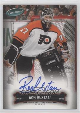 2006-07 Upper Deck Parkhurst - [Base] - Autographs #30 - Ron Hextall